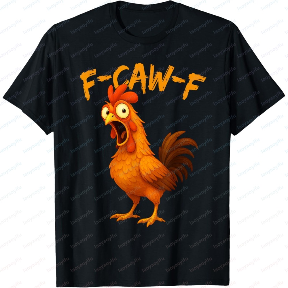 Summer Clothing Quotes - F-Caw-F Funny Chicken Humor Quote Rooster