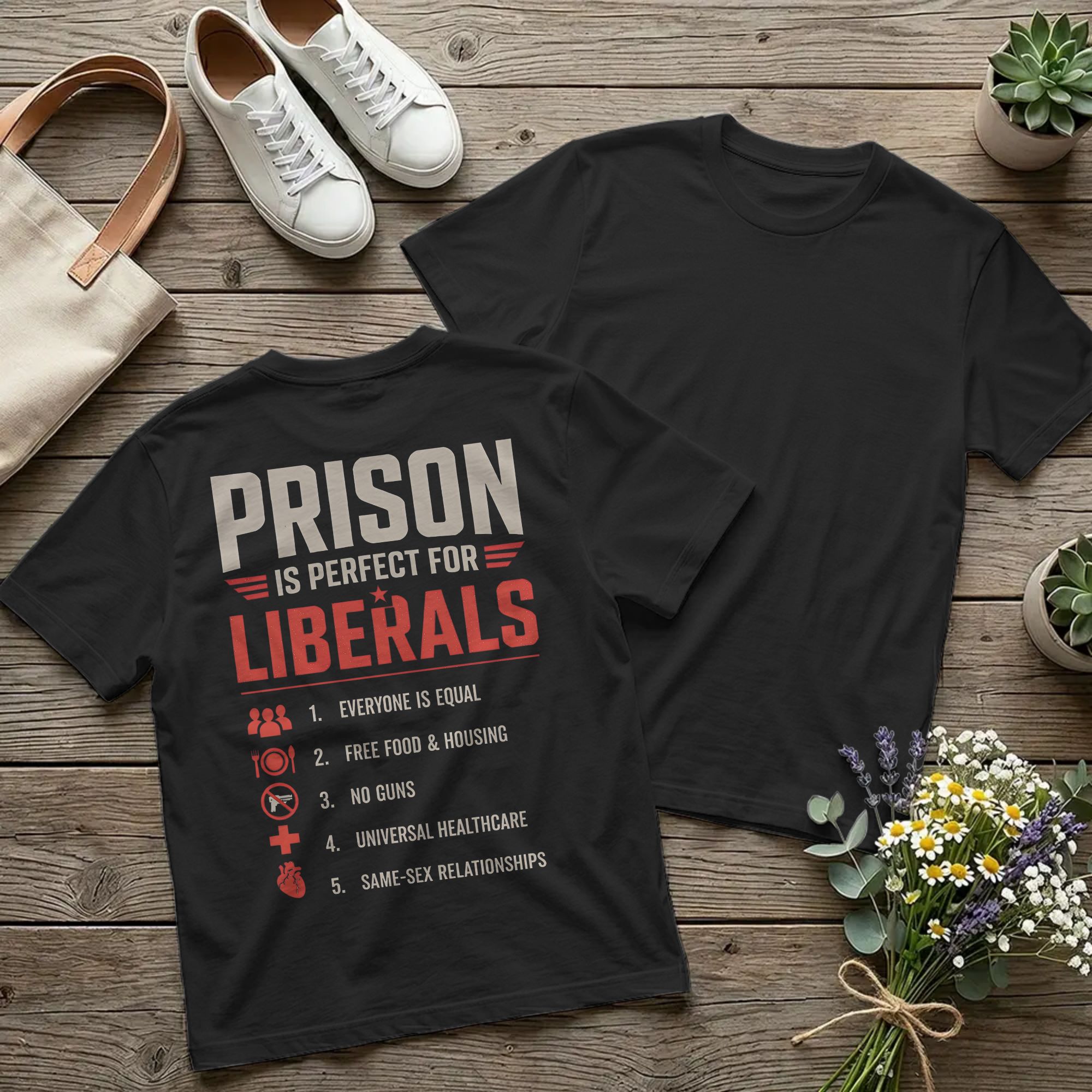 Summer Clothing Quotes - Backprint Prison is Perfect for Liberals