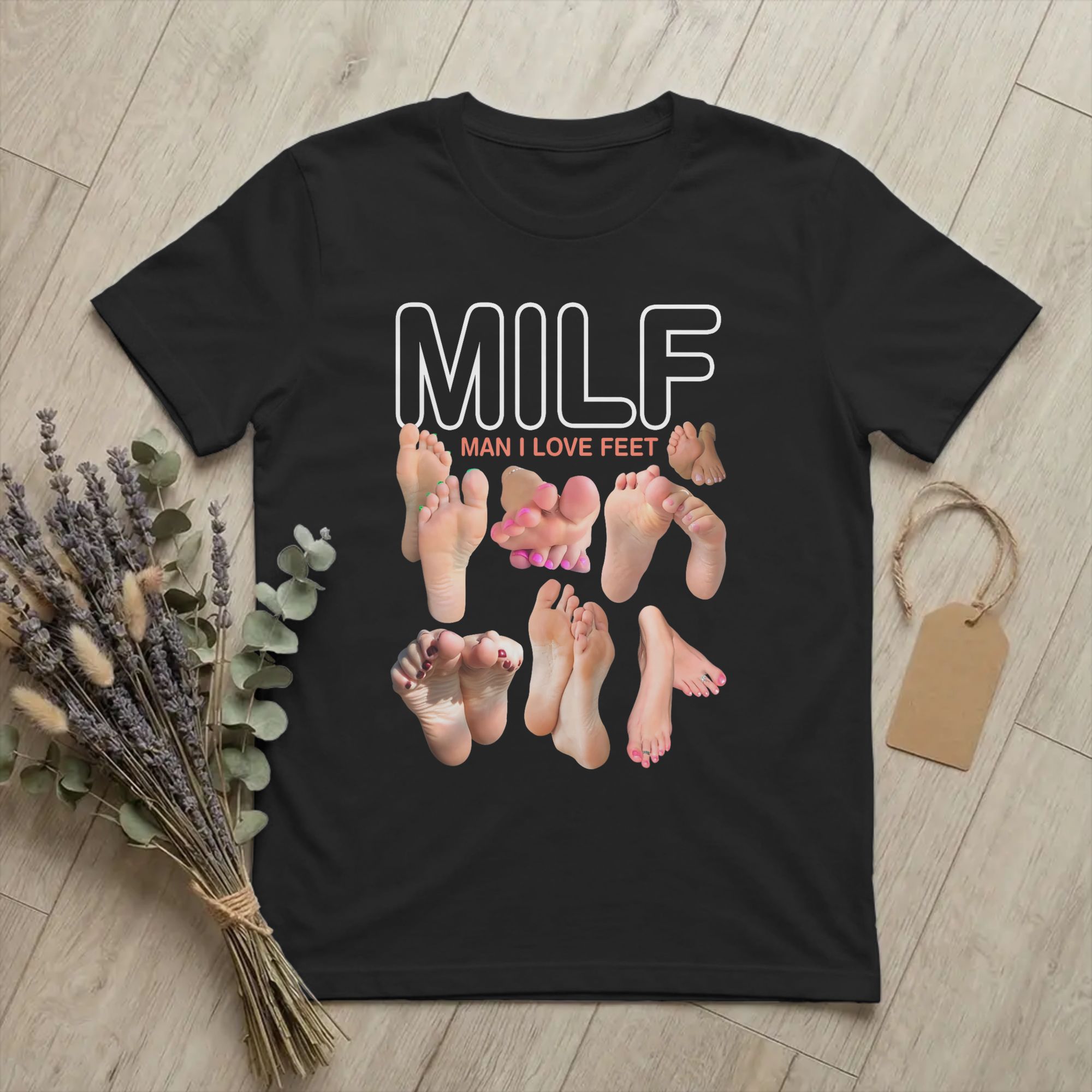 Fashion MILF Man I Love Feet F - Summer Clothing Quotes ulasan dan harga