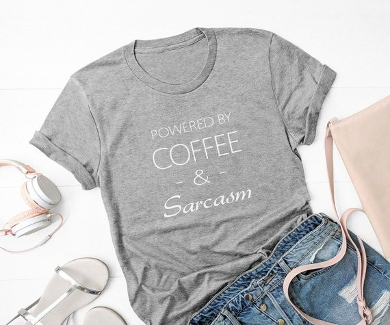 Sugarbaby Coffee and sarcasm s - Summer Clothing Quotes ulasan dan harga